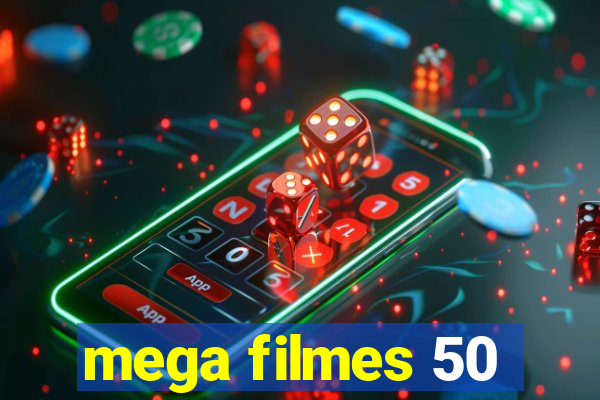 mega filmes 50