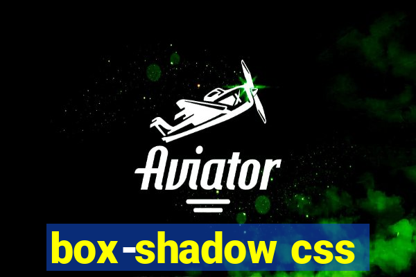 box-shadow css