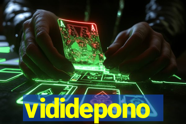 vididepono