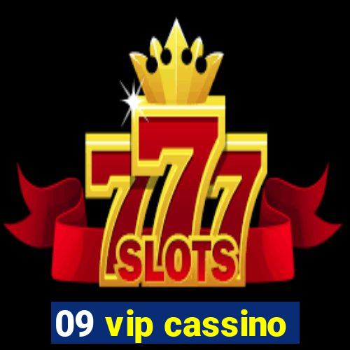 09 vip cassino