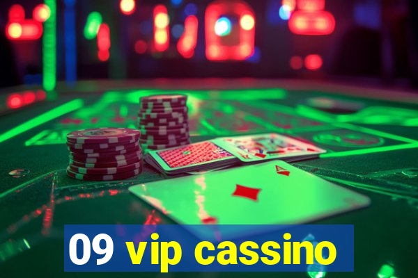 09 vip cassino