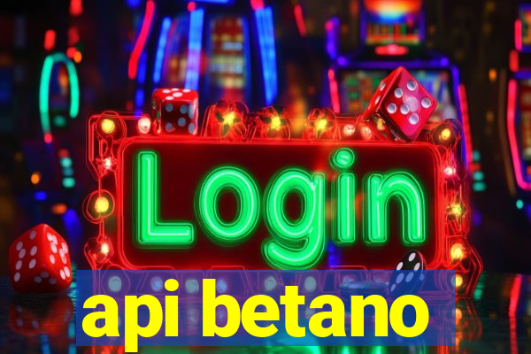 api betano