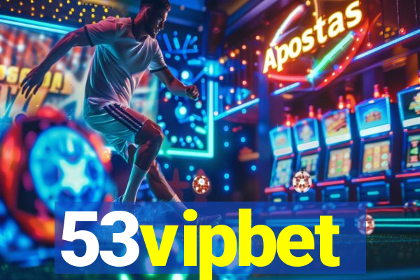 53vipbet