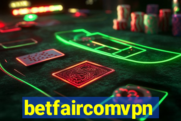 betfaircomvpn