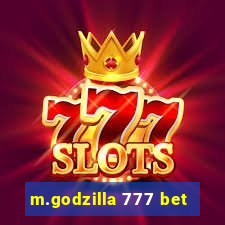 m.godzilla 777 bet