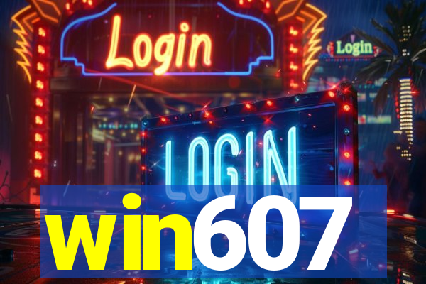 win607