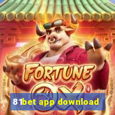 81bet app download