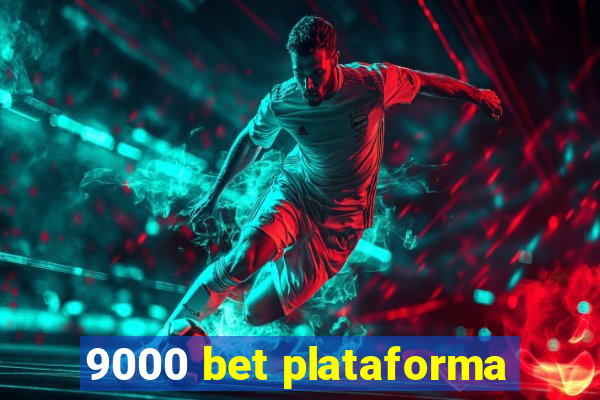 9000 bet plataforma