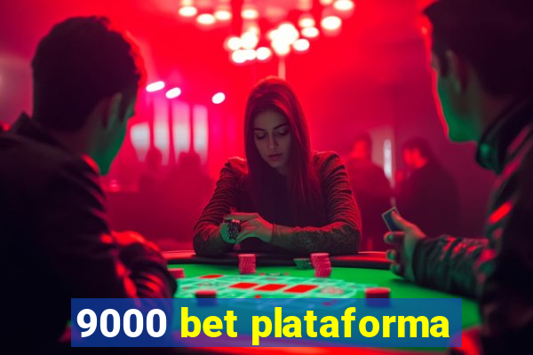 9000 bet plataforma