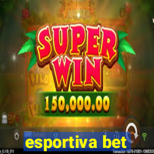 esportiva bet