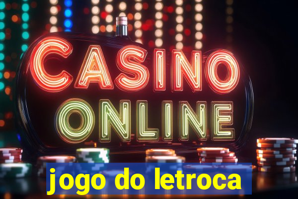 jogo do letroca