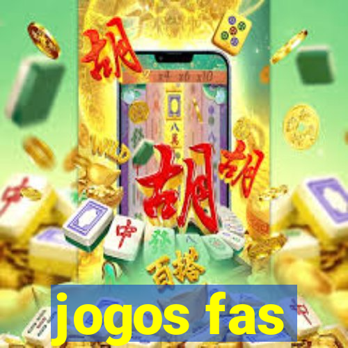 jogos fas