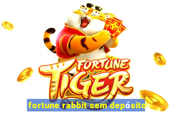 fortune rabbit sem depósito