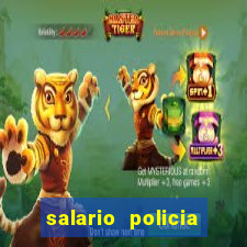 salario policia civil da bahia