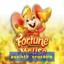 assistir cruzeiro ao vivo futemax