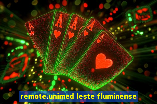 remote.unimed leste fluminense