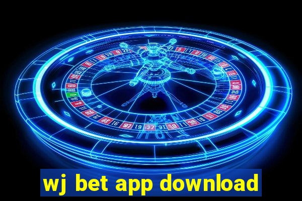 wj bet app download