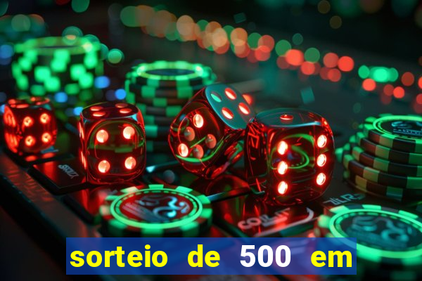 sorteio de 500 em cash toda segunda feira novibet