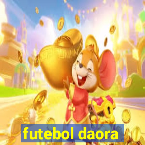 futebol daora