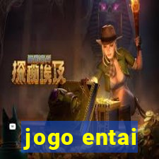 jogo entai