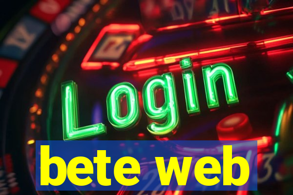 bete web