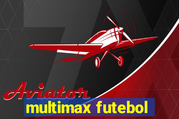 multimax futebol