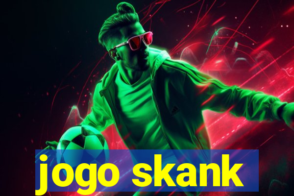 jogo skank