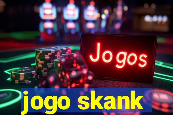 jogo skank