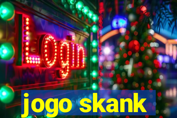 jogo skank