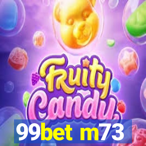 99bet m73