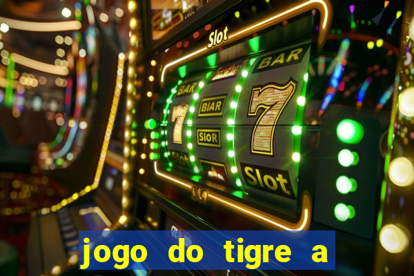 jogo do tigre a partir de 1 real