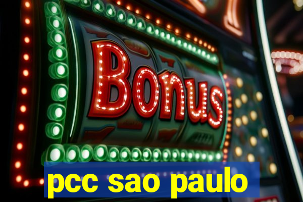 pcc sao paulo