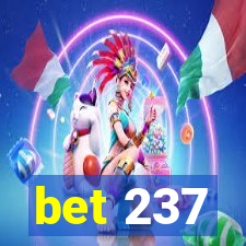 bet 237