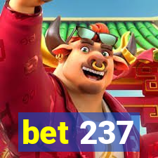 bet 237