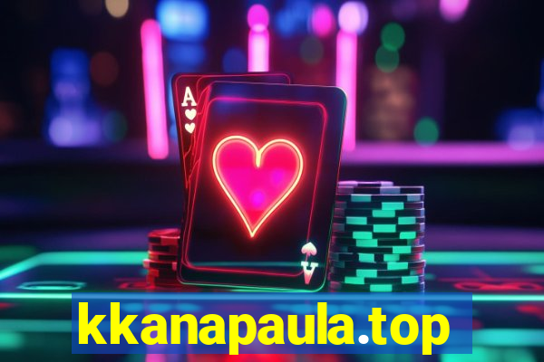 kkanapaula.top