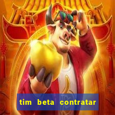 tim beta contratar pacote adicional