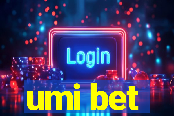 umi bet