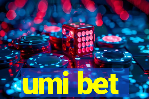 umi bet