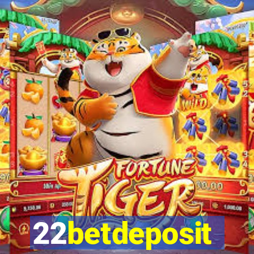 22betdeposit