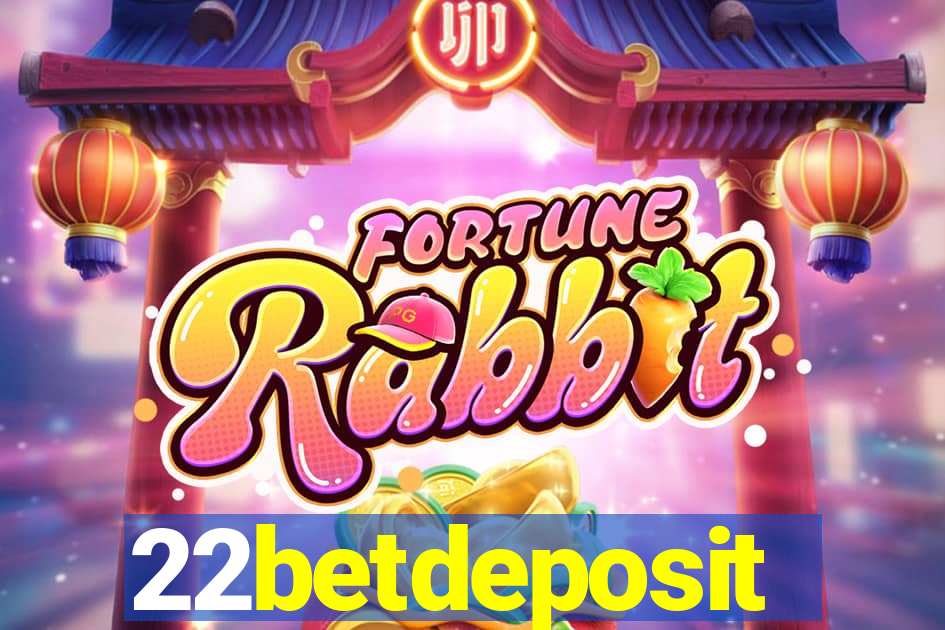 22betdeposit