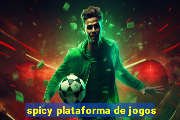 spicy plataforma de jogos