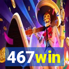 467win