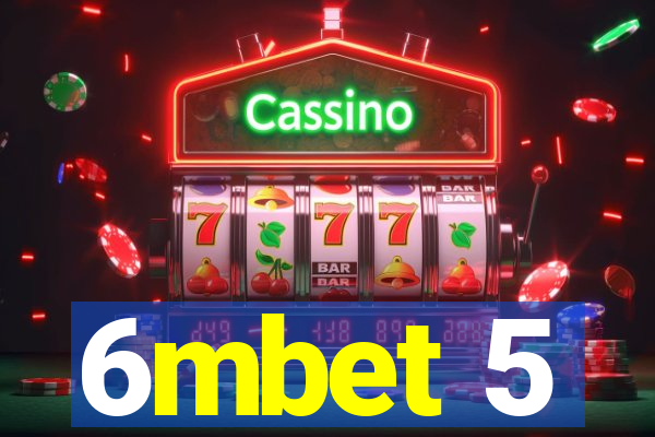 6mbet 5