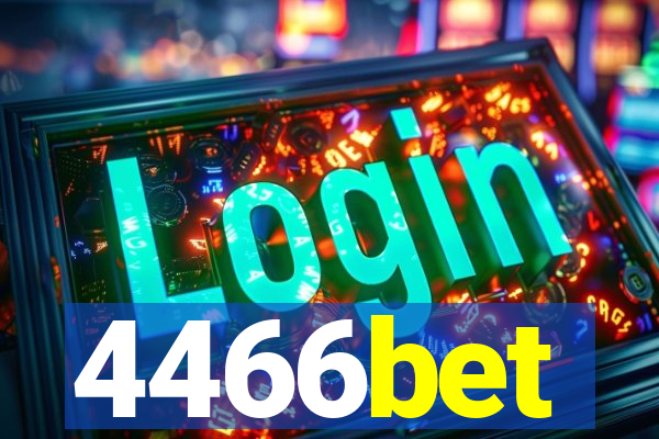 4466bet