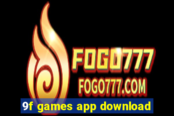 9f games app download