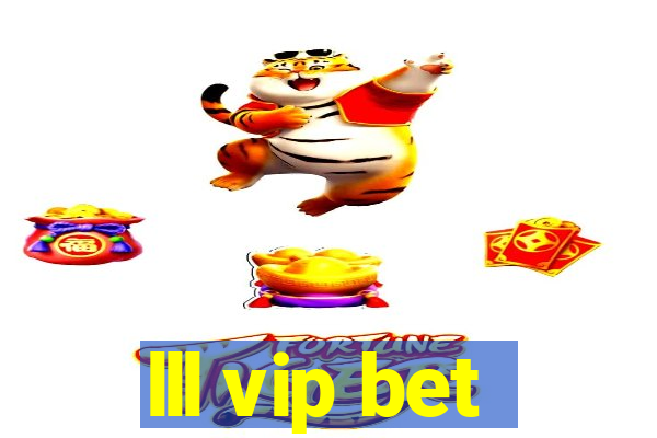 lll vip bet