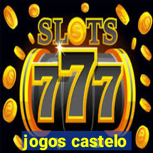 jogos castelo