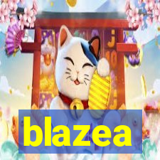 blazea