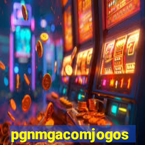 pgnmgacomjogos