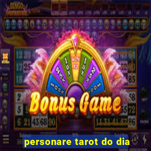 personare tarot do dia